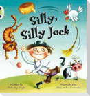 Bug Club Green C/1B Silly, Silly Jack 6-pack