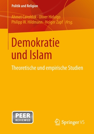 Cavuldak, Ahmet / Holger Zapf et al (Hrsg.). Demokratie und Islam - Theoretische und empirische Studien. Springer Fachmedien Wiesbaden, 2014.