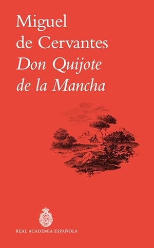 Cervantes, Miguel de. Don Quijote de la Mancha. Espasa-Calpe, 2025.