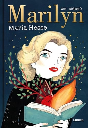 Hesse, Maria. Marilyn: Una Biografía / Marilyn: A Biography. Prh Grupo Editorial, 2021.