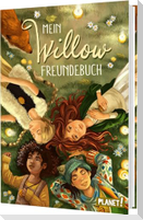 Ein Mädchen namens Willow: Mein Willow-Freundebuch
