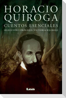 Horacio Quiroga, Cuentos Esenciales