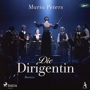 Peters, Maria. Die Dirigentin. Steinbach Sprechende, 2020.