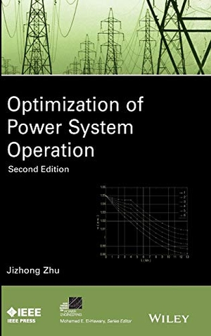 Zhu. Optimization of Power System 2. John Wiley & Sons, 2015.
