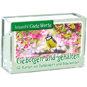 Geborgen und gehalten - 62 Karten mit Farbbildern und Bibelworten. Kawohl Verlag GmbH, 2022.