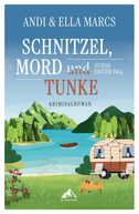 Schnitzel, Mord & Tunke - Farbschnitt-Ausgabe