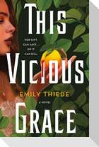 This Vicious Grace