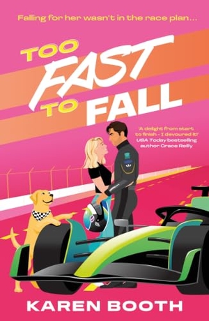 Booth, Karen. TOO FAST TO FALL_FAST TRAC2 PB. Harper Collins Publishers - UK Wholesale Acct, 2026.