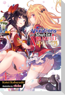 The Vexations of a Shut-In Vampire Princess, Vol. 4 (Light Novel)