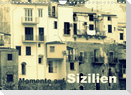 Momente auf Sizilien (Wandkalender 2022 DIN A4 quer)