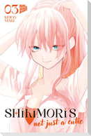 Shikimori's not just a Cutie 3