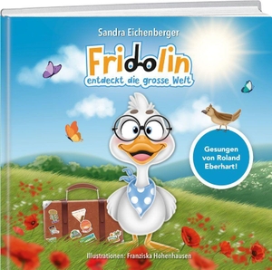 Eichenberger, Sandra. Fridolin entdeckt die grosse Welt. Weber Verlag, 2026.