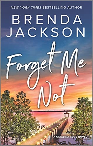 Jackson, Brenda. Forget Me Not. Harlequin Books, 2019.