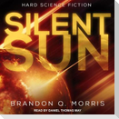 Silent Sun Lib/E: Hard Science Fiction