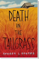 Death in the Tallgrass