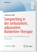 Songwriting in der ambulanten, adjuvanten Borderline-Therapie