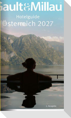 Gault&Millau Hotelguide Österreich 2027