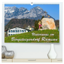 Unterwegs im Bergsteigerdorf Ramsau (hochwertiger Premium Wandkalender 2025 DIN A2 quer), Kunstdruck in Hochglanz