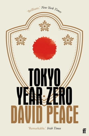 Peace, David. Tokyo Year Zero. Faber & Faber, 2008.