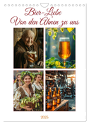 Bier-Liebe Von den Ahnen zu uns (Wandkalender 2025 DIN A4 hoch), CALVENDO Monatskalender