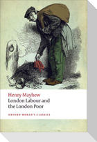 London Labour and the London Poor