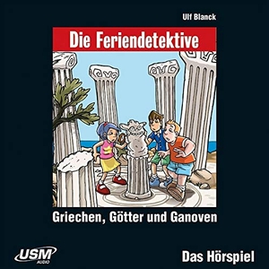 Die Feriendetektive: Griechen,Götter und Ganoven. Integral, 2020.