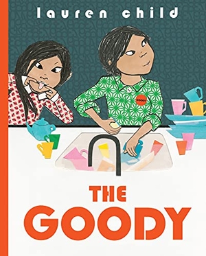 Child, Lauren. The Goody. Scholastic Inc., 2021.
