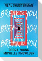 Break to You
