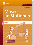 Musik an Stationen Spezial: Noten 1-4