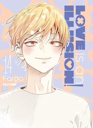 Fargo. Love is an illusion!. Vol. 14. Edizioni BD, 2026.