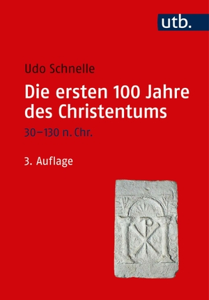Schnelle, Udo. Die ersten 100 Jahre des Christentums 30-130 n. Chr. - Die Entstehungsgeschichte einer Weltreligion. UTB GmbH, 2019.