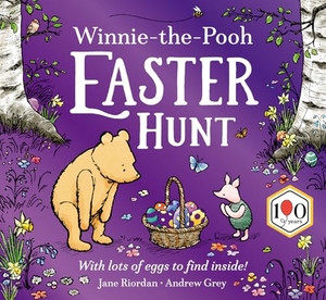 Disney / Jane Riordan. Winnie-the-Pooh Easter Hunt - With Lots of Eggs to Find Inside!. HarperCollins Publishers, 2024.