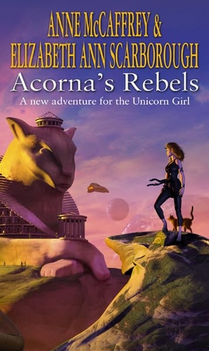 Mccaffrey, Anne / Elizabeth Ann Scarborough. Acornas Rebels. Penguin Random House UK, 2003.