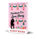 Christmas Eve Love Story: An Advent Book