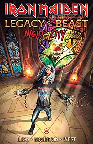Edginton, Ian / Llexi Leon. Iron Maiden Legacy of the Beast Volume 2 - Night City. Heavy Metal Magazine, 2021.