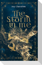 The Storm In Me