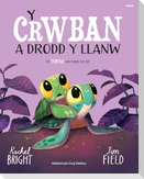 Y Crwban a Drodd y Llanw / The Turtle Who Turned The Tide