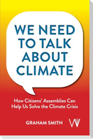 We Need To Talk About Climate
