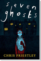 SEVEN GHOSTS