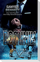 Dominik (Arizona Vengeance Team Teil 6)