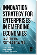 Innovation Strategy for Enterprises in Emerging Economies