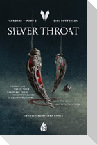 Silver Throat