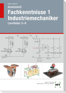 Arbeitsheft Fachkenntnisse 1 Industriemechaniker