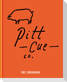 Pitt Cue Co. - The Cookbook