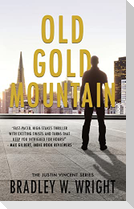 Old Gold Mountain