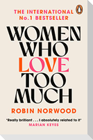 Women Who Love Too Much