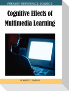 Cognitive Effects of Multimedia Learning