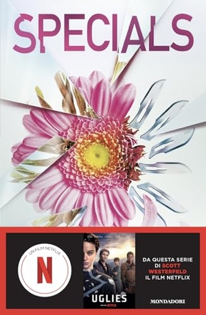 Westerfeld, Scott. Specials. Mondadori, 2024.