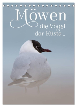 Spiegler, Heidi. Möwen - die Vögel der Küste (Tischkalender 2024 DIN A5 hoch), CALVENDO Monatskalender - 13 wundervolle Möwenbilder. Calvendo Verlag, 2023.