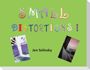 Small Distortions: A Coffee Table Book by Jen Selinsky